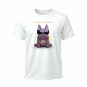 Tricou Unisex I'm kind of a big deal